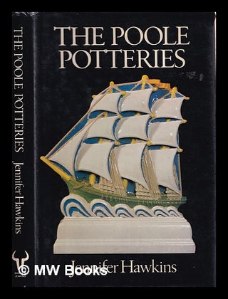 Item #368707 The Poole Potteries. Jennifer Hawkins