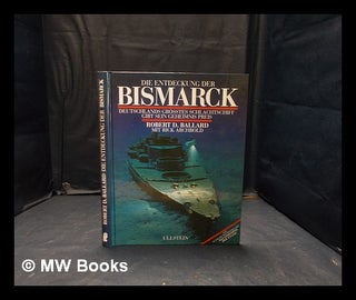 Item #368904 Die Entdeckung der Bismarck: Deutschlands größtes Schlachtschiff gibt sein...