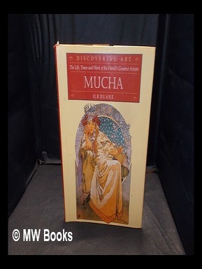 Item #369027 Discovering art: the life, times and work of the world's greatest artists: Mucha. O....