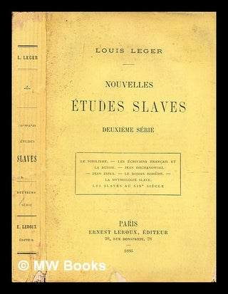Item #369263 Nouvelles études slaves : histoire et littérature / Louis Leger. Louis Leger