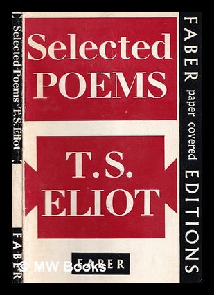 Item #369407 Selected poems. T. S. Eliot