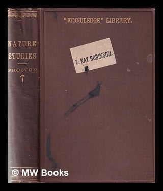 Item #369547 Nature studies. / By Grant Allen, Andrew Wilson, Thomas Foster, Edward Clodd, and...