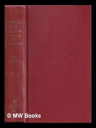 Item #369611 Memoirs of the Civil War in Wales and the Marches : 1642-1649: vol. II. John Roland...