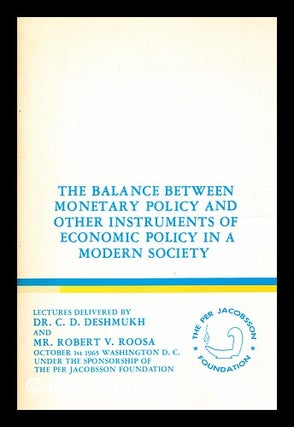 Item #369631 The balance between monetary policy and other instruments of economic policy in a...