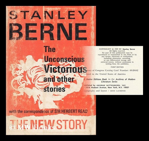 Item #36967 The Unconscious Victorious and Other Stories. Stanley Berne, 1923-.