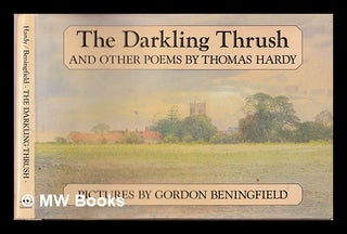 Item #369723 The darkling thrush, and other poems. Thomas Hardy