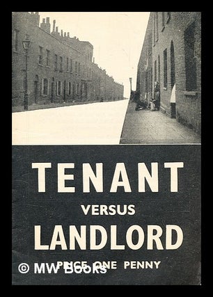 Item #369855 Tenant versus landlord. London District Communist Party of Great Britain