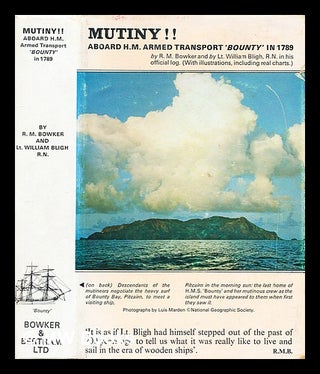 Item #370245 Mutiny!! aboard H.M. armed transport 'Bounty' in 1789 / by R.M. Bowker and by...