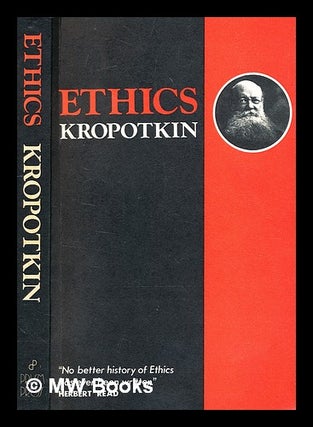 Item #370318 Ethics : origin and development / by Prince Kropotkin. Petr Alekseevich kn?i?az?...