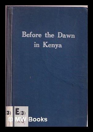 Item #371468 Before the dawn in Kenya. Christopher J. Wilson