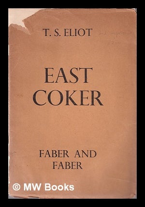 Item #371756 East coker / by T.S. Eliot. T. S. Eliot, Thomas Stearns