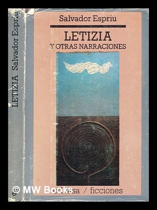 Item #372095 Letizia y otros narraciones. Salvador. Goytisolo Espriu, Julia
