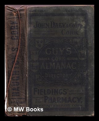 Item #373040 Guy's Cork Almanac County & City Directory: 1918: a complete handbook of local...