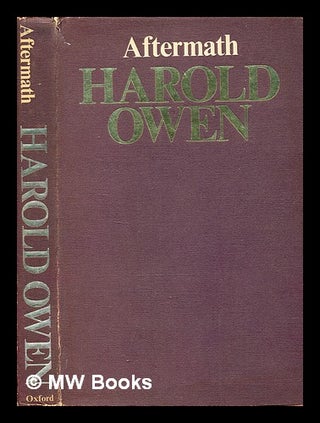 Item #373397 Aftermath / [by] Harold Owen. Harold Owen, b. 1897