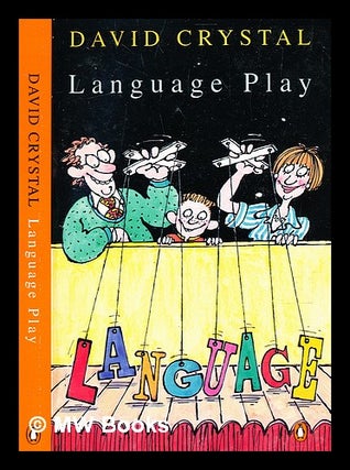 Item #373472 Language play / David Crystal ; illustrations by Ed McLachlan. David Crystal, b. 1941