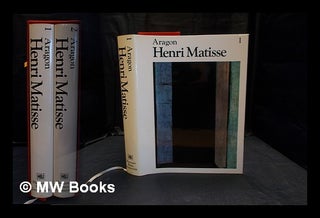 Item #374000 Henri Matisse : a novel : 2 vols. Louis Aragon
