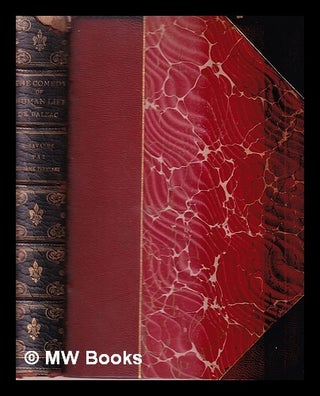 Item #374119 La comédie humaine of Honoré de Balzac Volume IV Scenes from a Private Life /...