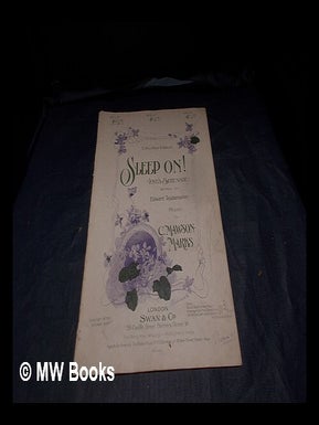 Item #374379 Sleep On! (Love's Serenade): words by Edward Teschemarcher: music by C....