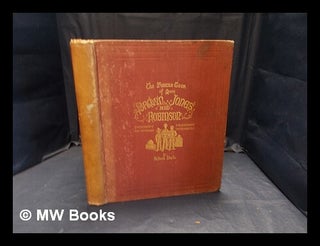 Item #374434 The foreign tour of Messrs Brown, Jones, and Robinson : being the history of what...