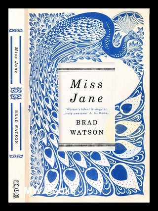Item #374692 Miss Jane / Brad Watson. Brad Watson