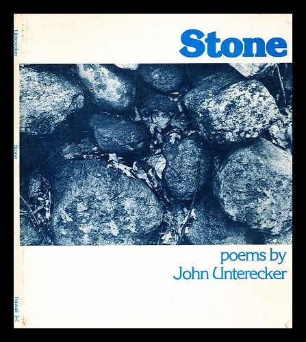 Item #375008 Stone / John Unterecker. John Unterecker.