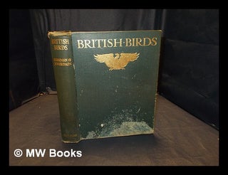 Item #375296 British birds / by F.B. Kirkman and F.C.R. Jourdain. Frederick B. Kirkman, Francis...