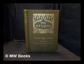 Item #375459 The Studio Special Spring Number 1905 The 'Old' Water-Colour Society 1804-1904....