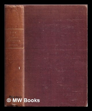 Item #375526 The life of Judge Jeffreys. H. B. Irving