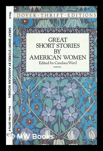 Great short stories by American women / edited by Candace Ward by Candace  Ward on MW Books Ltd