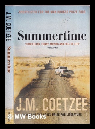 Item #375638 Summertime : scenes from provincial life. J. M. Coetzee