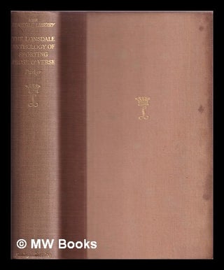 Item #376241 The Lonsdale Library Volume XII : Anthology of Sporting Prose & Verse. Eric Parker