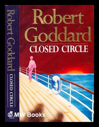 Item #376722 Closed circle / Robert Goddard. Robert Goddard, b. 1954