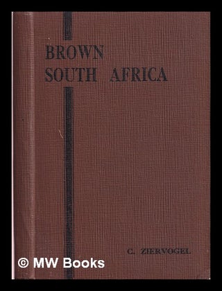 Item #376886 Brown South Africa. C. Ziervogel