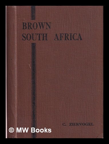 Item #376886 Brown South Africa. C. Ziervogel.
