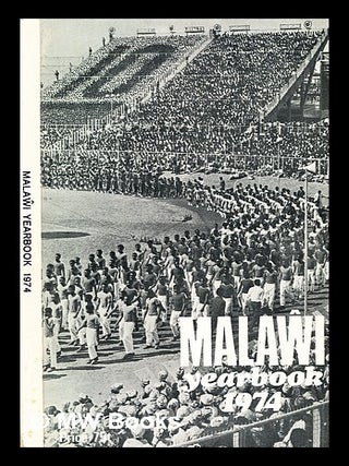 Item #377043 Malawi Yearbook 1974. Elizabeth Marshall Thomas, b. 1931