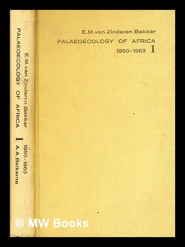 Item #377078 Palaeoecology of Africa & of the surrounding islands & Antarctica. E. M. Van Zinderen Bakker.