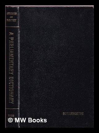 Item #377405 Abraham and Hawtrey's parliamentary dictionary. Louis Arnold Abraham
