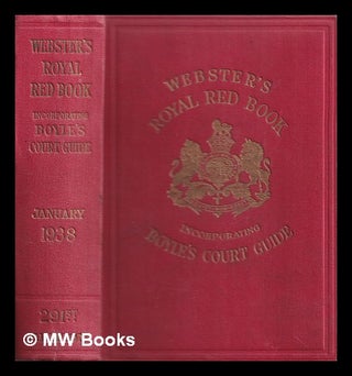 Item #377413 Webster's royal red book : or, Court and fashionable register. A. Webster