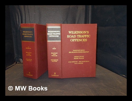 Item #377510 Wilkinson's road traffic offences in Two Volumes. George Stephen. Halnan Wilkinson, Peter, Patrick. Wallis.