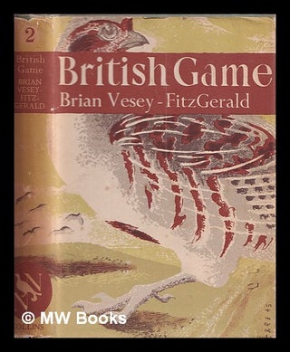 Item #377529 British game. Brian Seymour Vesey-FitzGerald