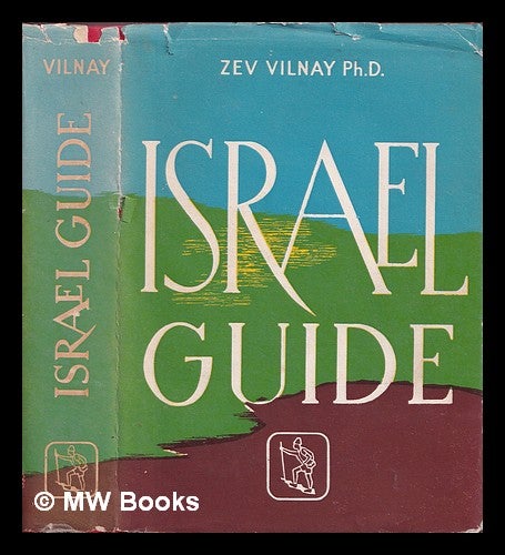 Item #377653 The guide to Israel / Zev Vilnay. Zev Vilnay.