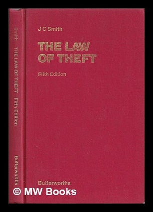 Item #377823 The law of theft. J. C. Smith