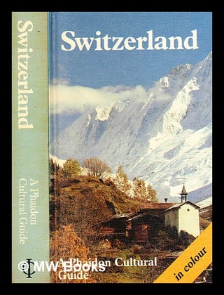 Item #377862 Switzerland / (compiled by Niklaus Flüeler) ; (editors Niklaus Flüeler, Lukas...