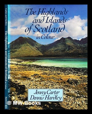 Item #378023 The Highlands & Islands of Scotland in colour / text by Jenny Carter ; photographs...