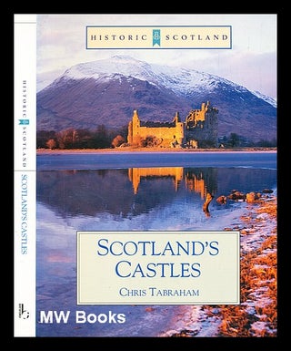 Item #378031 Scotland's castles / Chris Tabraham. C. J. Tabraham