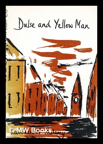 Item #378142 Dulse and yellow man / Kathleen McPhilemy ; illustrations by Emily Johns. Kathleen McPhilemy.