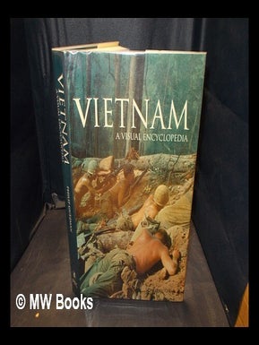 Item #378223 Vietnam : a visual encyclopedia / Philip Gutzman. Philip C. Gutzman, b. 1938