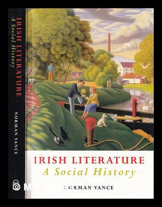 Item #378723 Irish literature : a social history : tradition, identity and difference / Norman...
