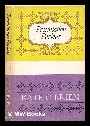Item #378821 Presentation Parlour by Kate O'Brien. Kate O'Brien.