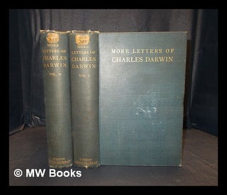 Item #379185 More letters of Charles Darwin : a record of his work in a series of hitherto...